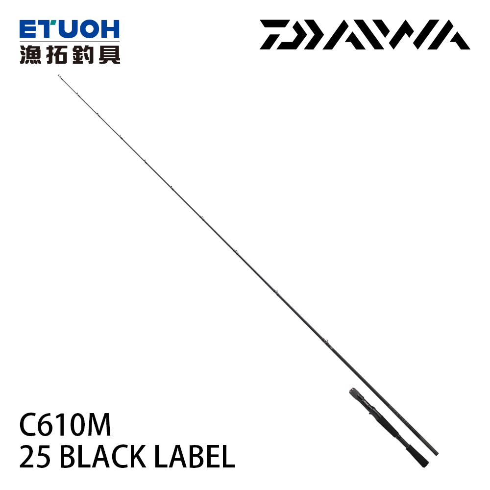 預購-非現貨] DAIWA 25 BLACK LABEL C610M [淡水路亞竿] [黑標] - 漁拓